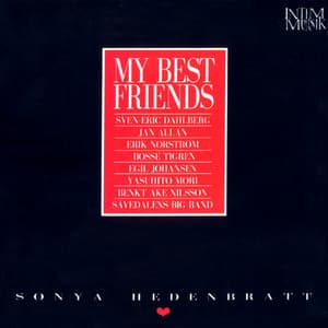 My Best Friends - Sonya Hedenbratt