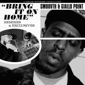 Bring It on Home - SmooVth