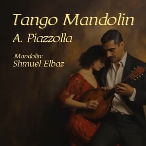 Tango Mandolin - Astor Piazzolla