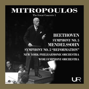 Mitropoulos conducts Beethoven and Mendelssohn - Dimitri Mitropoulos