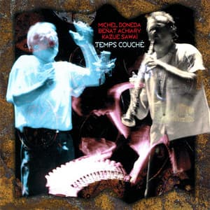 Temps Couché - Michel Doneda