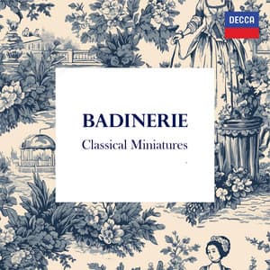 "Badinerie - Classical Miniatures" - Johann Sebastian Bach