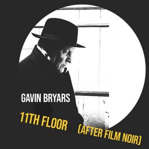 11th Floor - Gavin Bryars