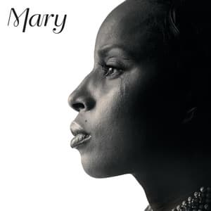 Mary - Mary J. Blige