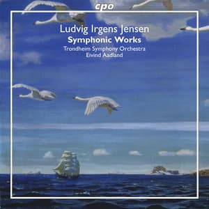 Irgens-Jensen: Symphonic Works - Ludvig Irgens-Jensen