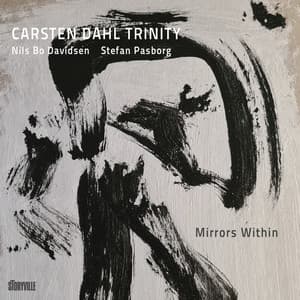 Mirrors Within - Carsten Dahl