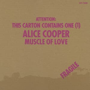 Muscle Of Love - Alice Cooper