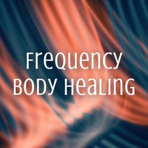 Frequency Body Healing - Meditation Music therapy