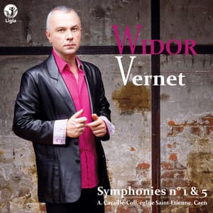 Widor: Symphonies Nos. 1 & 5 - Charles-Marie Widor