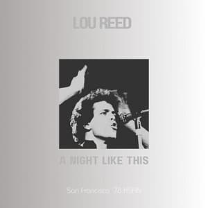 A Night Like This - Lou Reed