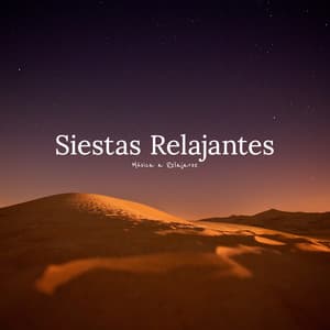 Siestas Relajantes - Música a Relajarse
