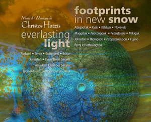 Hatzis: Everlasting Light - The Music of Christos Hatzis - Christos Hatzis