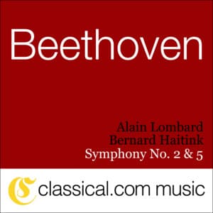 Ludwig van Beethoven, Symphony No. 2 In D, Op. 36 - Alain Lombard