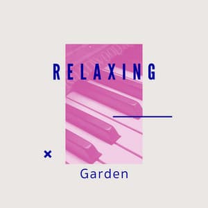 # 1 Album: Relaxing Garden - Serenvivo