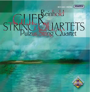 Gliere: String Quartets Nos. 1 and 2 - Reinhold Glière