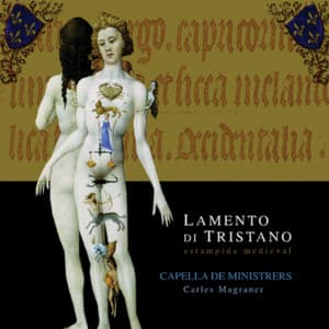 Lamento di Tristano - Capella de Ministrers