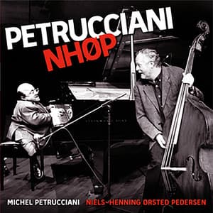 Michel Petrucciani & NHØP - Michel Petrucciani