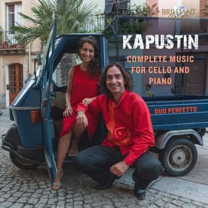 Kapustin: Complete Music for Cello and Piano - Nikolai Kapustin