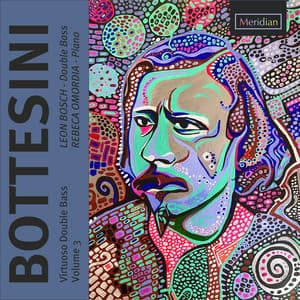 Bottesini: Virtuoso Double Bass Vol. 3 - Giovanni Bottesini