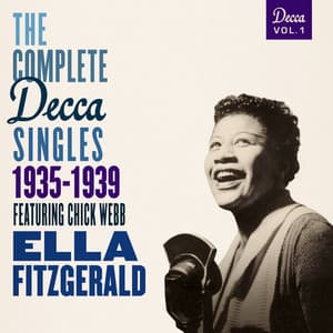 The Complete Decca Singles Vol. 1: 1935-1939 - Ella Fitzgerald