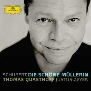 Schubert: Die schöne Müllerin - Franz Schubert