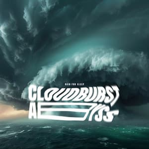 Cloudburst Abyss - Rain for Sleep