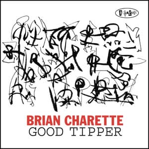 Good Tipper - Brian Charette
