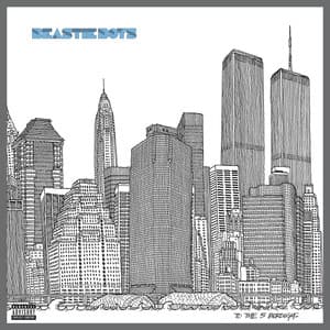 To The 5 Boroughs - Beastie Boys