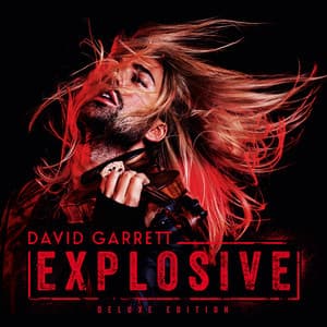Explosive - David Garrett