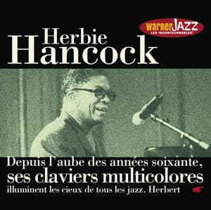 Les Incontournables du jazz : Herbie Hancock - Herbie Hancock