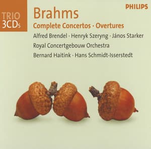 Brahms: Complete Concertos / Overtures - Johannes Brahms