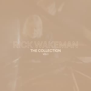 Rick Wakeman Collection, Vol. 1 - Rick Wakeman