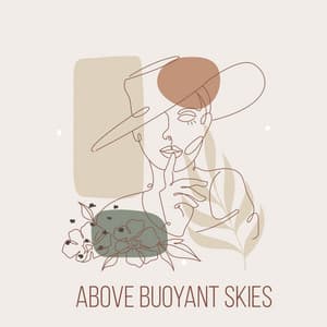 Above Buoyant Skies - Massage Tribe