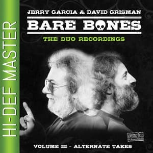 Bare Bones, Vol. 3: The Duo Recordings - Jerry Garcia