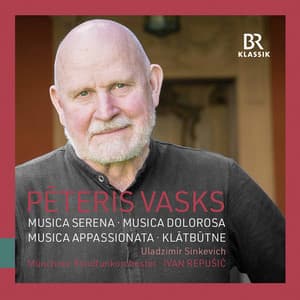 Pēteris Vasks: Orchestral Works - Pēteris Vasks
