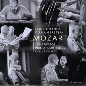 Mozart: Sonatas for Piano Four Hands, K. 521 & 497 - Wolfgang Amadeus Mozart