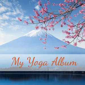 My Yoga Album - Yoga Music
