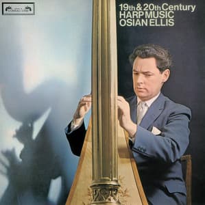 19th and 20th-Century Harp Music - Osian Ellis