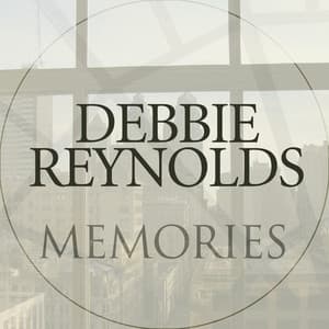 Memories - Debbie Reynolds