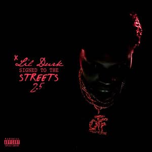 Signed to the Streets 2.5 - Lil Durk