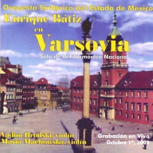 Enrique Bátiz y la Osem en Varsovia - Enrique Bátiz