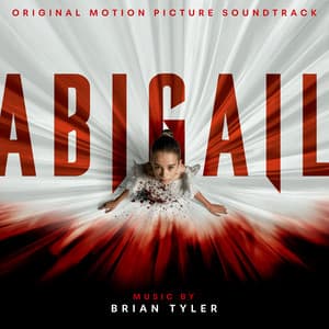 Abigail - Brian Tyler