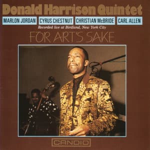 For Art's Sake - Donald Harrison