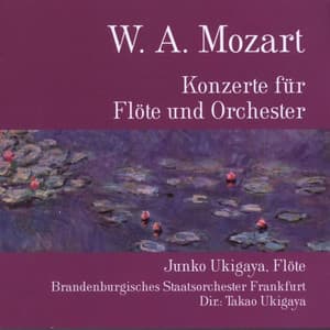 Wolfgang Amadeus Mozart: Konzerte für Flöte und Orchester - Junko Ukigaya