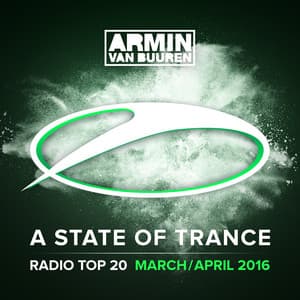 A State Of Trance Radio Top 20 - March / April 2016 - Armin van Buuren ASOT Classics