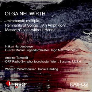 Olga Neuwirth: Orchestral Works - Olga Neuwirth