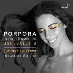 Porpora: Music for the Venetian Ospedaletto - Nicola Porpora