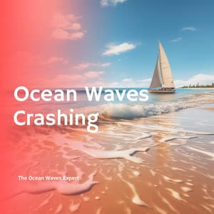 Ocean Waves Crashing - The Ocean Waves Expert