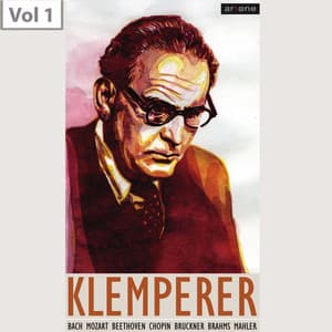 Otto Klemperer, Vol. 1 - Philharmonia Orchestra