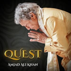 Quest - Amjad Ali Khan